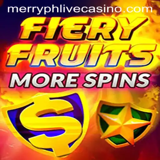 FieryFruitsMoreSpins: A Thrilling Gaming Experience with MerryPh